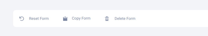 Reset, copy, and delete form